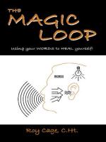 神秘的循环：语言疗愈法 The Magic Loop